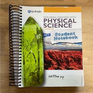 Apologia Exploring Creation with Physical Science Student Notebook